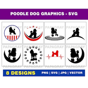 Poodle Dog SVG Pack - 8 Designs | Digital Download | Poodle PNG, Poodle Cut File, Poodle Dog Graphic, Poodle Silhouette Vector, Poodle JPG