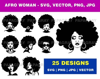 Afro Woman SVG Bundle - 25 Designs | Digital Download | African American Vector, Beautiful Lady illustration, Afro Hairstyle Clipart Set