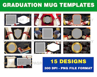 Graduation Mug Templates - 15 Designs | Digital Download | University Graduation Cup Sublimation, College Photo Cup Template PNG