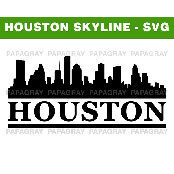 Houston Skyline SVG | Digital Download | Houston SVG, Houston PNG, Houston Texas Vector, United States, Houston City, Houston Graphic