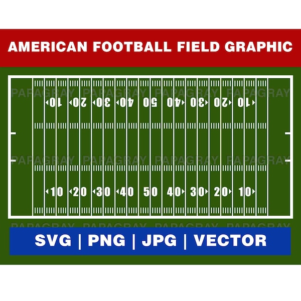 American Football Field SVG Vector Graphic | Digital Download | Football Field PNG, American Football Field Layout Vector Graphic