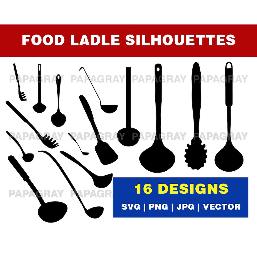 Food Ladle SVG Shape Silhouette Pack 16 Designs Digital Etsy