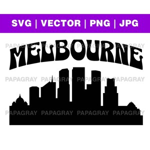 Melbourne Skyline SVG | Digital Download | Melbourne Australia, Skyline Graphic, Cityscape PNG, Australia Vector Graphic, Urban Clipart