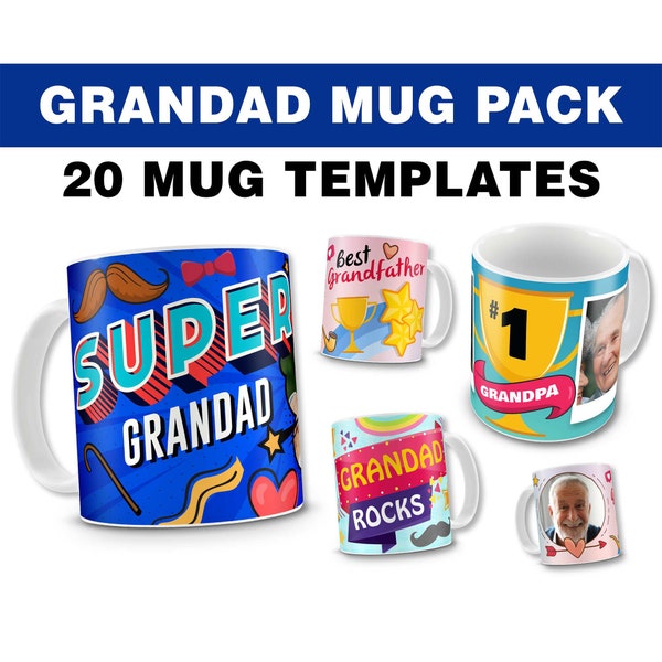 Grandad Sublimation TEMPLATES for Mugs - 20 Designs | Digital Download | Grandpa Mug, Grandad Mug, Grandfather Cup | Sublimation Cup Designs
