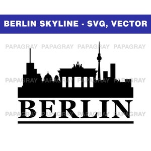 Skyline de Berlin SVG | Téléchargement numérique | Berlin SVG, vecteur PNG Berlin Allemagne, horizon de la ville de Berlin, Berlin Europe
