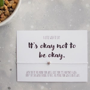 Its okay not to be okay Wish Bracelet, Mental Health Gift, Mental Health Awareness gift, Positive gift, Cheer up gift, star bracelet image 1