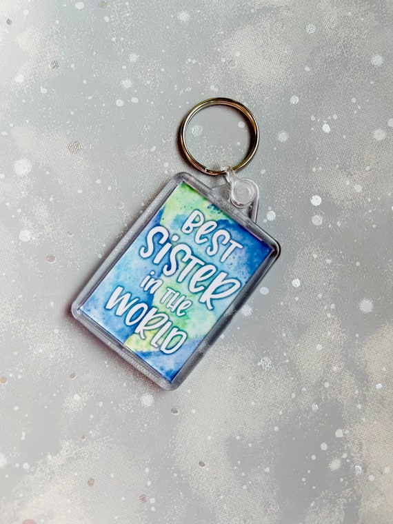 Best sister store ever keychain