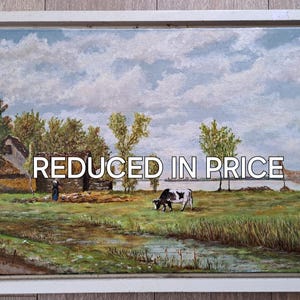 a Cute Middle Size Tipical Dutch Landscape Oil Painting on Canvas Signed Ben Schweers