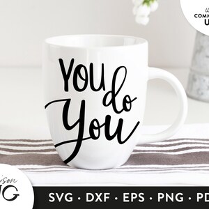 You do You SVG Files, Entrepreneur Life svg, Positivity svg file Inspiration, Girl Boss svg Cricut Files Instant Download Svg Commercial Use