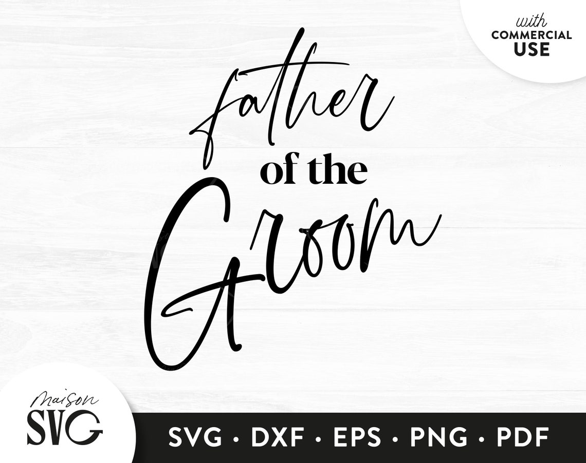 Download Father of the Groom SVG Groom's Father Svg Wedding Svg | Etsy
