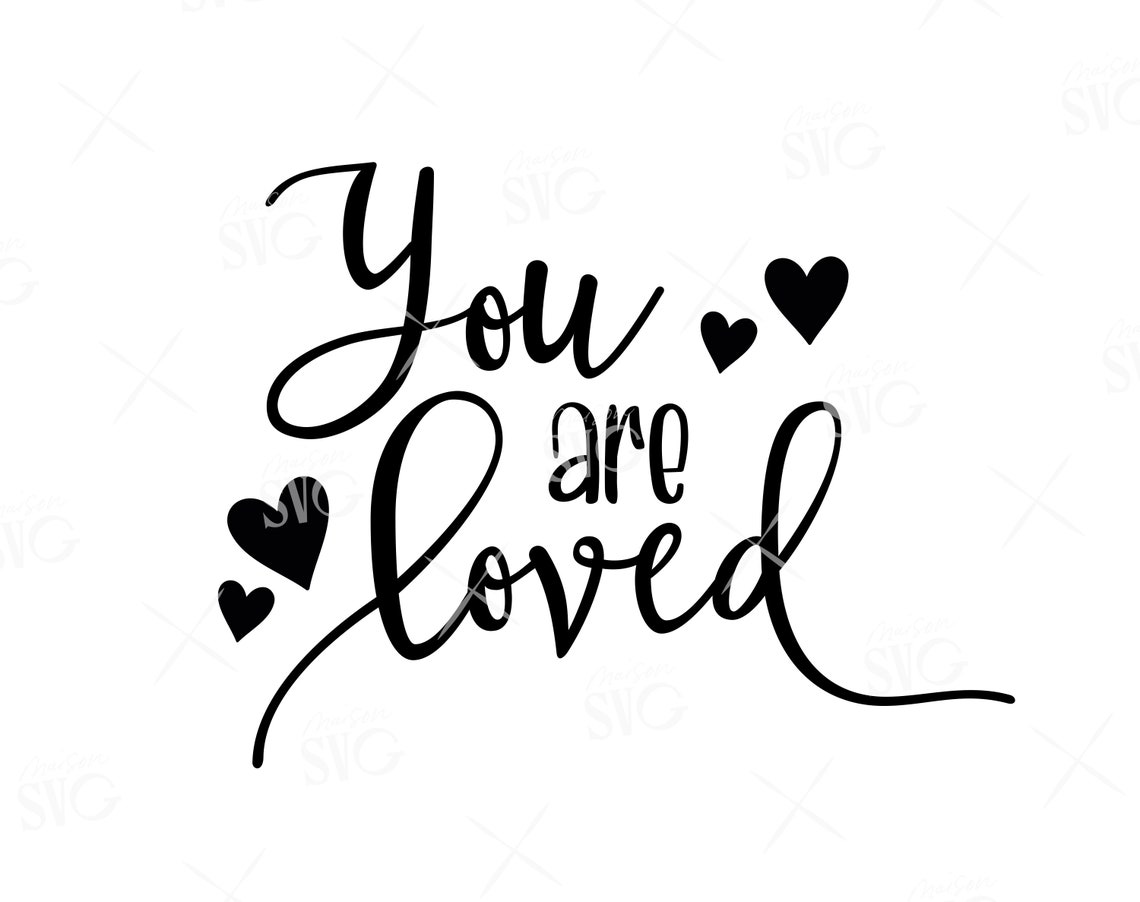 you are loved bible verse