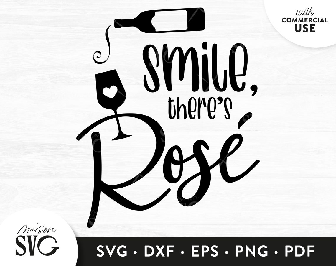 Free Free Smile There&#039;s Wine Svg 321 SVG PNG EPS DXF File