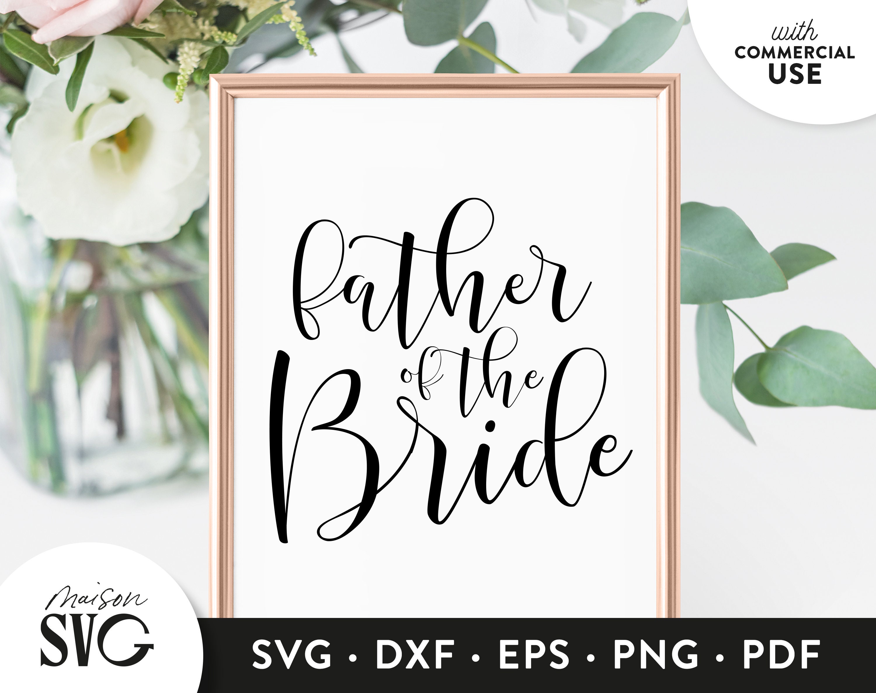 Free Free Father Of The Bride Svg 617 SVG PNG EPS DXF File