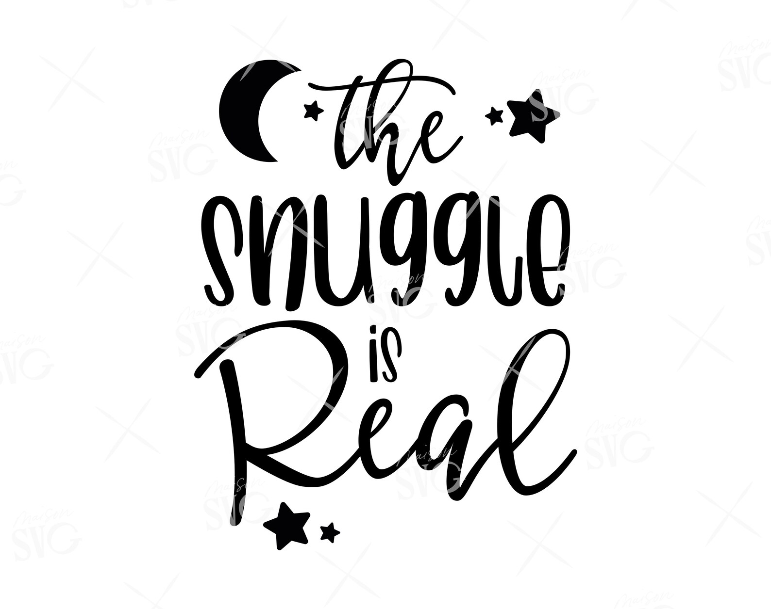 The Snuggle is Real SVG File Nursery Svg Newborn Svg Baby Etsy New