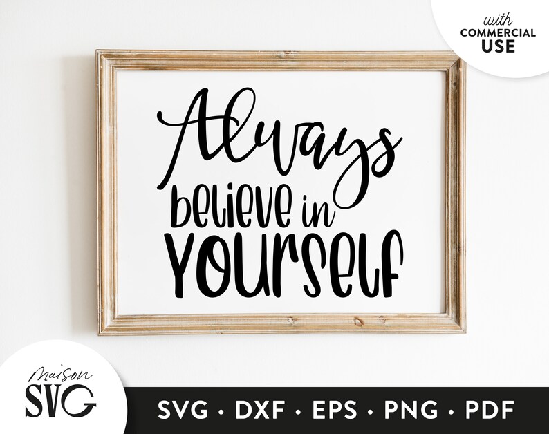 Always Believe in Yourself SVG Files Entrepreneur Life Svg | Etsy