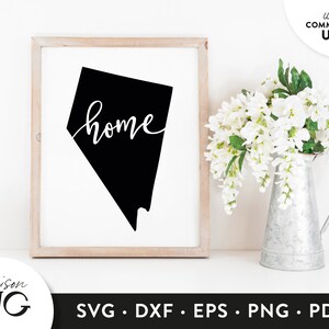 Nevada Map SVG, Home sweet home Nevada svg, Nevada state svg, Usa states SVG, Love Nevada Clipart SVG Cricut Files Instant Download Svg
