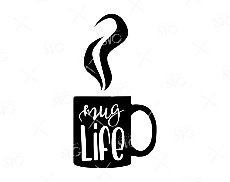 Download Coffee Svg Cricut Files Instant Download Commercial Use Coffee Lover Svg Tea Svg Mug Life Svg Tea Lover Svg Funny Coffee Quote Svg Clip Art Art Collectibles Delage Com Br