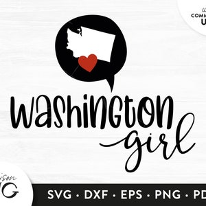 Washington Girl SVG, Washington Map SVG, Washington svg, Washington state svg, Love Washington Clipart SVG Cricut Files Instant Download