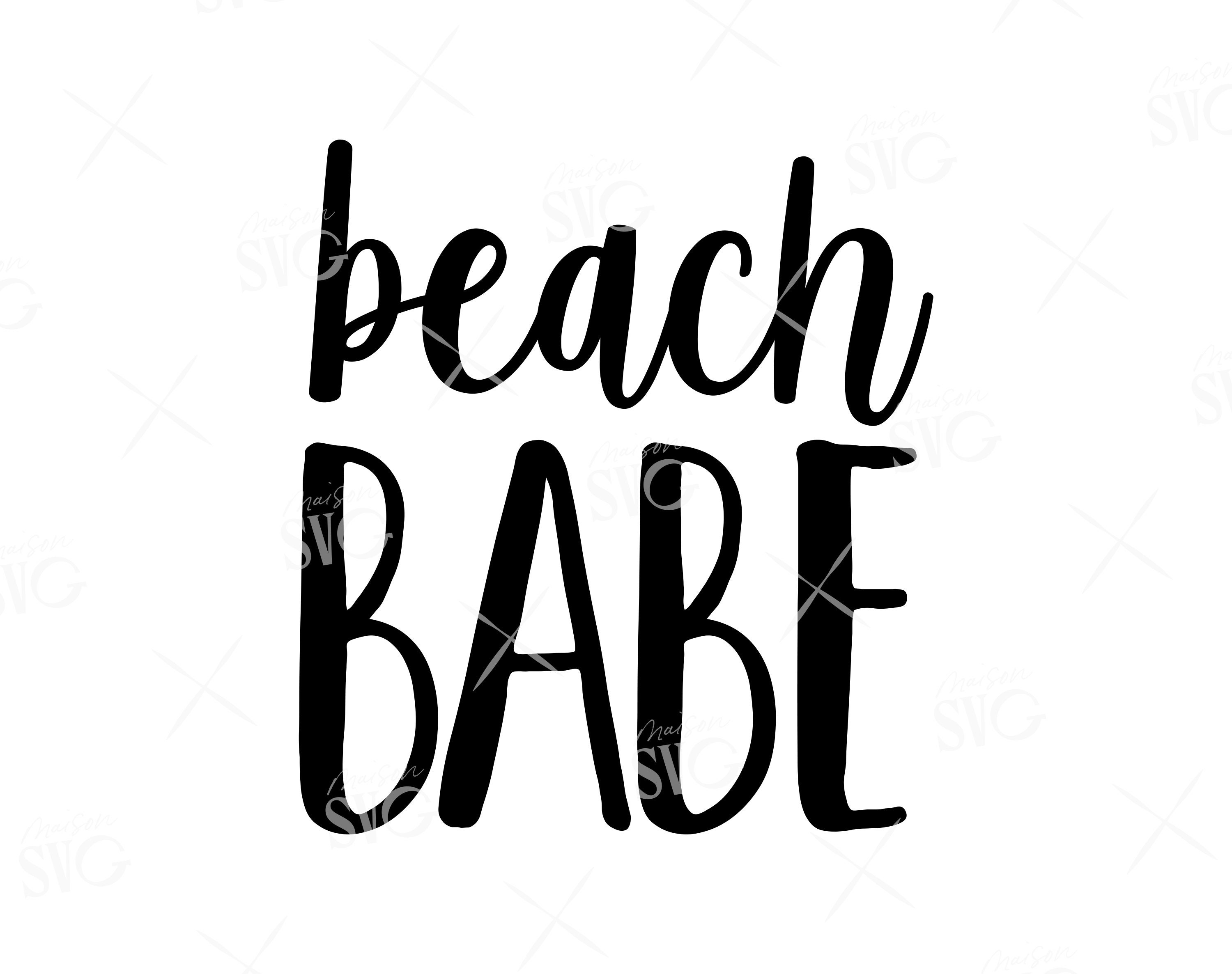 Beach Babe SVG Summer Svg Summer Vibes Hello Summer | Etsy