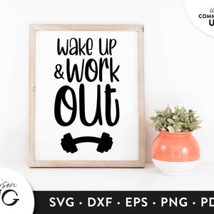 Wake up and Work Out SVG Files, Gym svg, Fitness SVG, Workout Motivation Cutting Files, Cricut Files Instant Download Svg Commercial Use