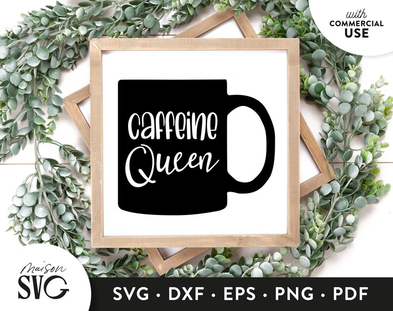 Free Free Caffeine Queen Svg Free 607 SVG PNG EPS DXF File