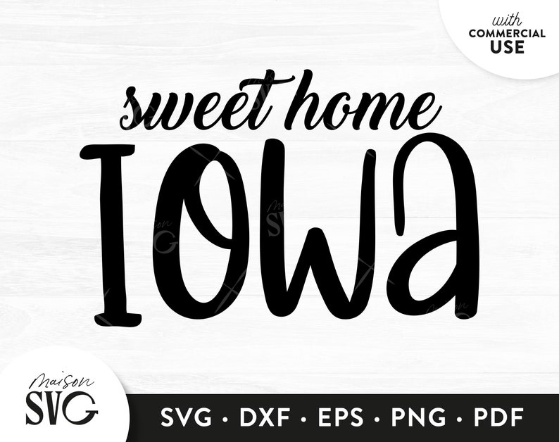 Download Usa States Svg Iowa State Svg Iowa Svg Iowa Clipart Svg Cricut Files Instant Download Svg Commercial Sweet Home Iowa Svg Clip Art Art Collectibles Deshpandefoundationindia Org