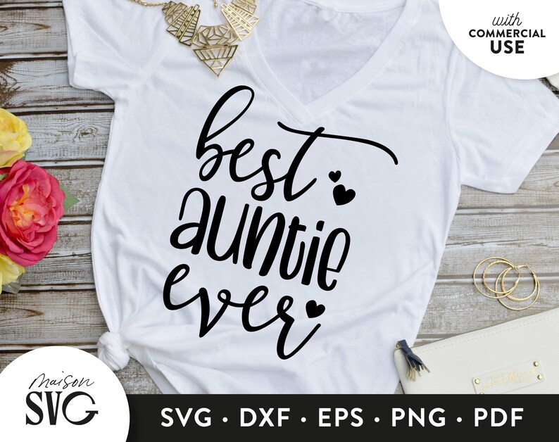 Free Free 228 Love My Aunt Svg SVG PNG EPS DXF File