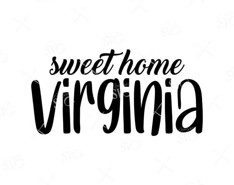 Download Sweet Home Virginia SVG Virginia svg Virginia state svg ...