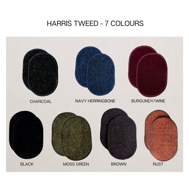 7 pairs of elbow patches in 7 colours.
Charcoal,  Moss Green, Burgundy/Wine, Black,  Navy Herringbone, Brown and Rust made in Harris Tweed®
