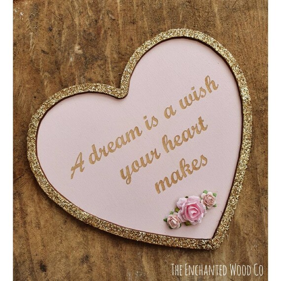 A Dream Is A Wish Your Heart Makes Wall Plaque Etsy