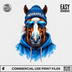 Puede incluir: Ilustración digital de un caballo con gorro azul con texto "Indianapolis", gafas de sol y sudadera con capucha azul. El caballo tiene pelaje marrón y blanco. La imagen incluye el texto "PNG DIGITAL DESIGN" y "COMMERCIAL USE PRINT FILES".