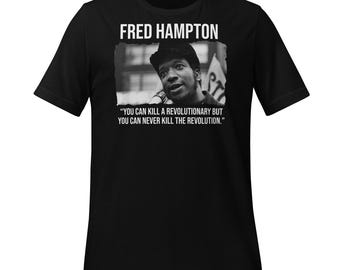 Camiseta unisex de Fred Hampton, con frase "Revolution", regalo de historia afroamericana, derechos civiles y justicia social.