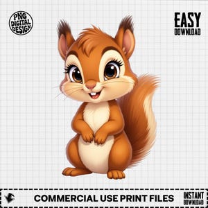 Könnte beinhalten: Cartoon-Illustration eines niedlichen Eichhörnchens mit braunem Fell, großen Augen und einem flauschigen Schwanz. Das Eichhörnchen lächelt und hat einen weißen Bauch. Das Bild enthält den Text "PNG DIGITAL DESIGN", "EASY DOWNLOAD", "COMMERCIAL USE PRINT FILES" und "INSTANT DOWNLOAD".