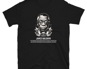 James Baldwin, Black history Shirt, African American, Short-Sleeve Unisex T-Shirt