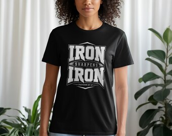 Iron Sharpens Iron Motivational Shirt, Gym Workout Tee, Inspirational Sweatshirt, Strength Hoodie, Fitness Apparel Gift