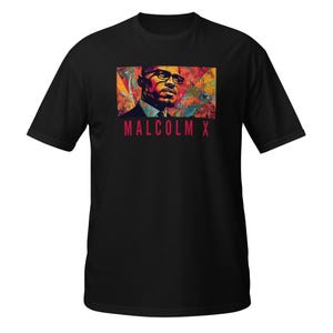 Malcolm X Tee - Black History, Black History Shirt, African American, Short-Sleeve Unisex T-Shirt