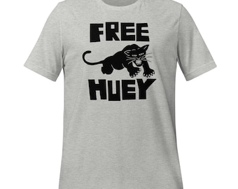 Free Huey, Black Panther Party, Black History Shirt, African American, Unisex t-shirt