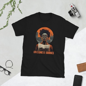 Gwendolyn Brooks Tee - Black History Tribute, Black History Shirt, African American,  Short-Sleeve Unisex T-Shirt