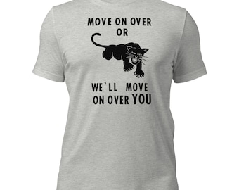 Move on Over, Black Panther Power, Black History Shirt, African American, Unisex t-shirt