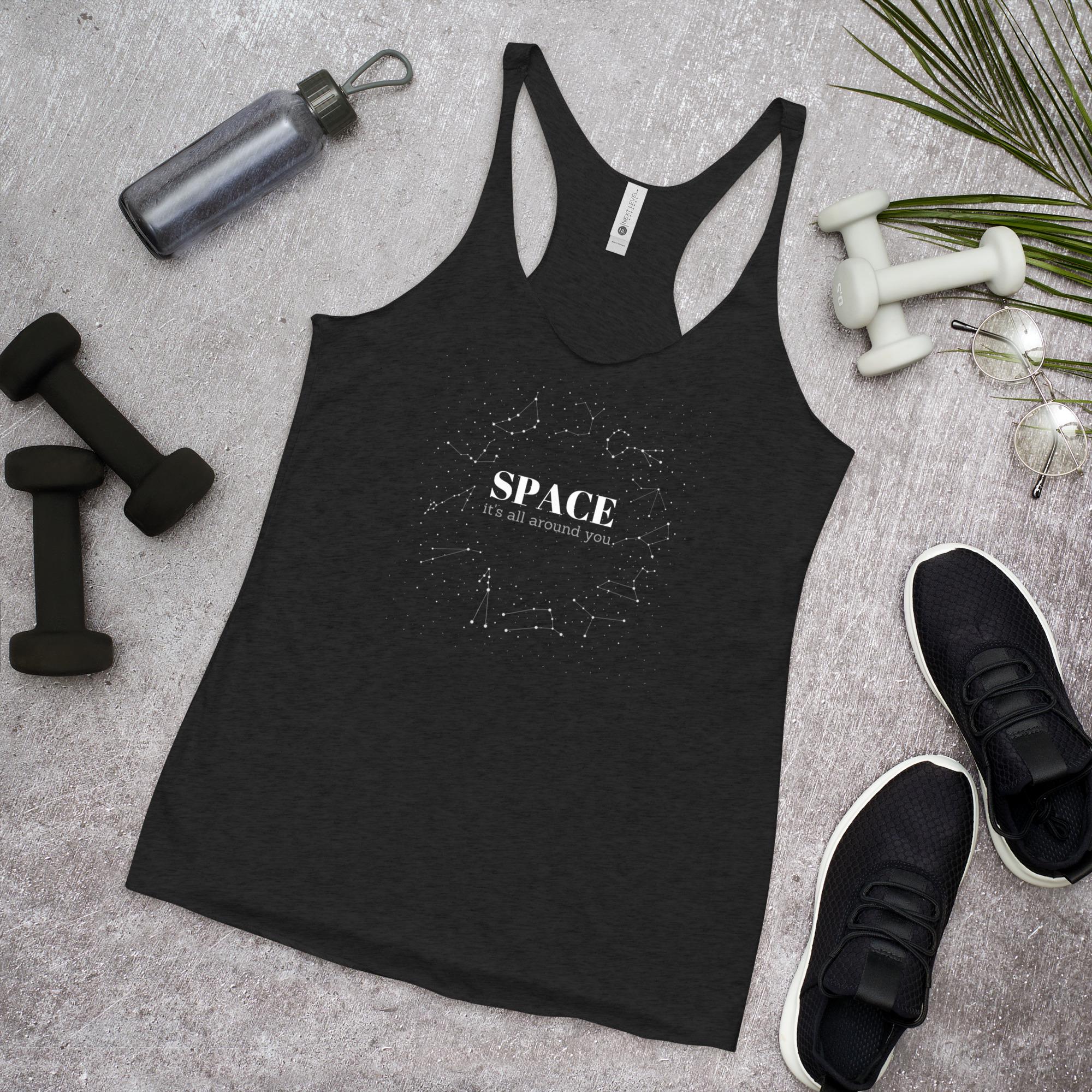 Space Its all around you, Dr. Joe Dispenza Quote, Meditation Shirt, Yoga Shirt, Women's Racerback Tank