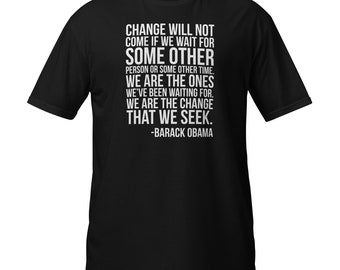 Barack Obama Quote T-shirt: zwart geschiedenis T-shirt, uniseks