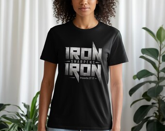 Iron Sharpens Iron Christian Shirt, Proverbs 27 17 Faith Apparel T-Shirt, Motivational Hoodie Sweatshirt Tank Top Gift