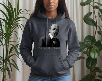 W.E.B. Du Bois T-Shirt, Black History Civil Rights Activist Sweatshirt, Pan Africanist Hoodie, Intellectual History Lover Gift