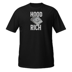 Hood Rich, Hip-Hop, Black Culture, Short-Sleeve Unisex T-Shirt