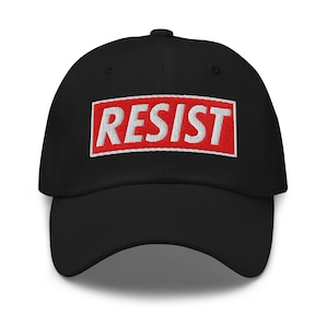 Embroidered &quot;Resist&quot; Dad Hat - Bold Statement Hat for Activists