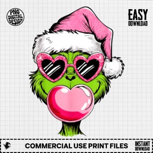 May include: A digital design featuring a green character with heart-shaped sunglasses and a pink Santa hat. The character is blowing a pink bubble. The image includes the text "PNG DIGITAL DESIGN", "EASY DOWNLOAD", and "COMMERCIAL USE PRINT FILES".