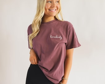 Comfort Colors Embroidered Homebody Tee - Short Sleeve Shirt - Customize - Garment Dyed Short Sleeve - Gifts for Her