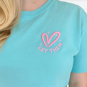 Komfortfarben lassen Sie sie besticktes Shirt - Positive Shirts für Sie - Individuell besticktes T-Shirt - Kurzarm-Grafik-T-Shirt - Geschenk für Sie