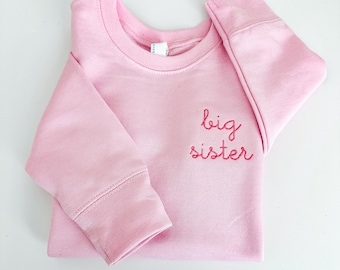 Big Sister Big Brother Crewneck Sweatshirt - Embroidery Big Bro Sweater - New Baby Gift Announcement - Custom Embroidery - Big Sister Gift