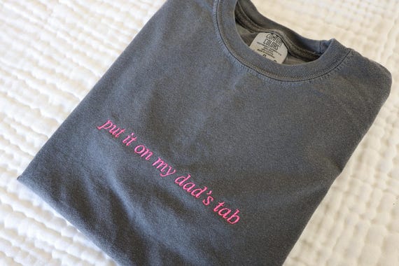 Put It On My Dads Tab Comfort Colors Youth T Shirt - Kids Tee - Funny Girls T Shirt - Daddy's Girl Shirt